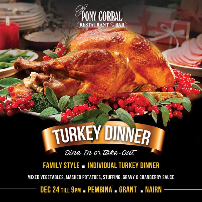 Christmas Turkey Dinner Pony Corral Restaurant & Bar Winnipeg