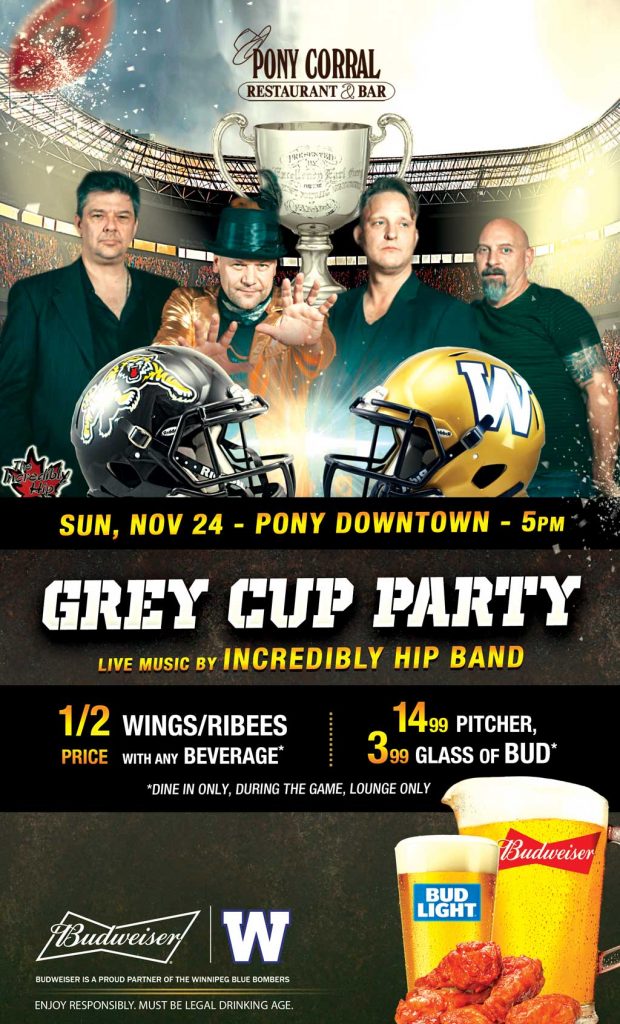 Grey Cup Party with Incredibly Hip at Downtown Pony Corral Restaurant